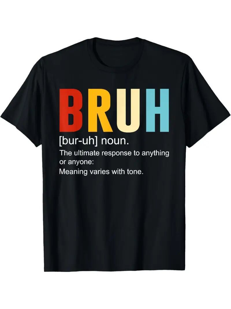 BRUH Definition T-shirt For Men